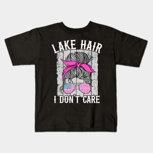 Lake Hair I Don't Care Funny Lake Life Kids T-Shirt